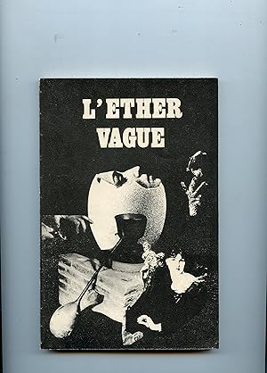 L'ETHER VAGUE . Numéro 6-7