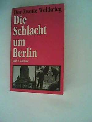 Immagine del venditore per Der Zweite Weltkrieg - Die Schlacht um Berlin venduto da ANTIQUARIAT FRDEBUCH Inh.Michael Simon