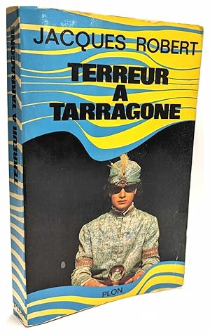 Terreur a Tarragone