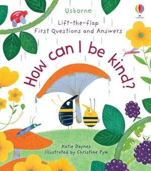 Bild des Verkufers fr First Questions and Answers: How Can I Be Kind zum Verkauf von Rheinberg-Buch Andreas Meier eK