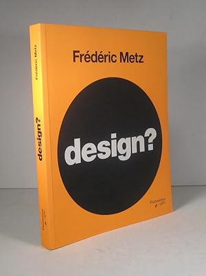 Design ? Beauté et fonction passées au crible