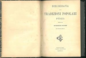 Bibliografia delle tradizioni popolare d'Italia con tre indici speciali.