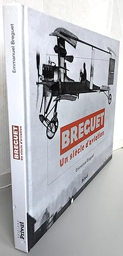 Breguet : Un siècle d'aviation