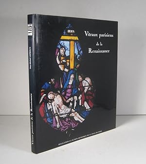 Vitraux parisiens de la Renaissance