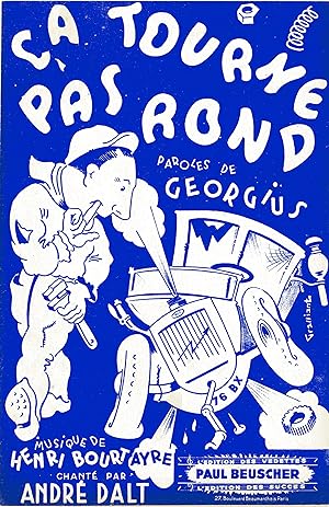"ÇA TOURNE PAS ROND par GEORGIUS, André DALT" Paroles de SYAM et musique de Henri BOURTAYRE / Par...