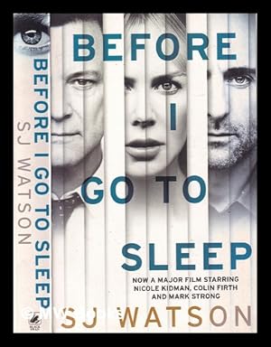 Imagen del vendedor de Before I go to sleep / S.J. Watson a la venta por MW Books