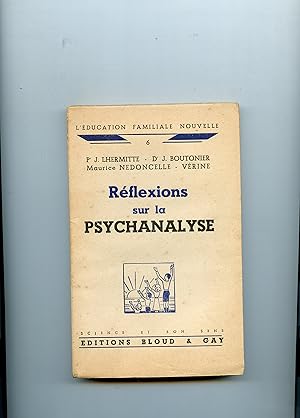 RÉFLEXIONS SUR LA PSYCHANALYSE