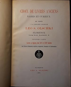 Choix de livres anciens rares et curieux. Troisieme partie. Livres a' figures des XV. et XVI. sie...