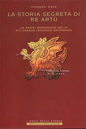 La storia segreta di re Artù