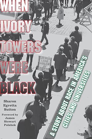 Image du vendeur pour When Ivory Towers Were Black mis en vente par moluna