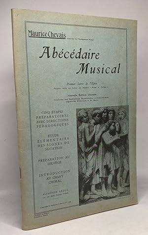 Abécédaire musical - nouvelle édition illustrée - 247 morceaux variés en 25 leçons progressives -...