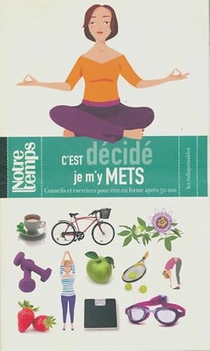 C'est décidé je m'y mets - Ingrid Daine