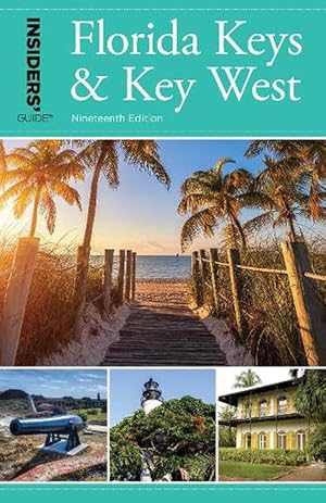 Imagen del vendedor de Insiders' Guide to Florida Keys & Key West (Paperback) a la venta por Grand Eagle Retail