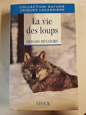 La vie des loups