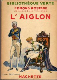 Bild des Verkufers fr L'Aiglon zum Verkauf von BuchSigel
