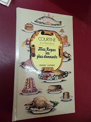 Mes repas les plus étonnants. - Avec envoi