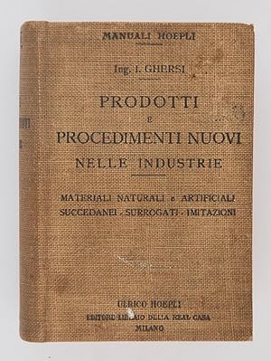 Prodotti e procedimenti nuovi nelle industrie