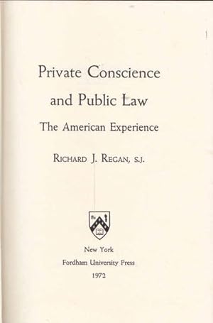 Bild des Verkufers fr Private Conscience and Public Law: The American Experience zum Verkauf von Goulds Book Arcade, Sydney
