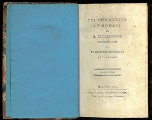 Del commercio de' romani ed Il Colbertismo Memorie due.