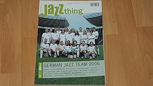 Seller image for Jazzthing Juni August 06 Nr.64. for sale by Versandantiquariat Ingo Lutter