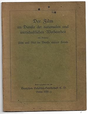 Der Film im Dienste der nationalen und wirtschaftlichen Werbearbeit