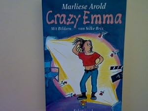 Bild des Verkufers fr Crazy Emma. zum Verkauf von books4less (Versandantiquariat Petra Gros GmbH & Co. KG)