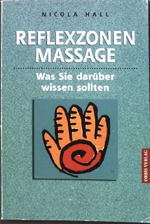 Immagine del venditore per Reflexzonen Massage: Was Sie darber wissen sollten venduto da books4less (Versandantiquariat Petra Gros GmbH & Co. KG)