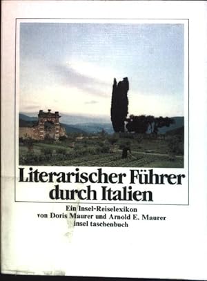 Bild des Verkufers fr Literarischer Fhrer durch Italien : Ein Insel-Reiselexikon. (Nr. 1071) Insel-Taschenbuch zum Verkauf von books4less (Versandantiquariat Petra Gros GmbH & Co. KG)