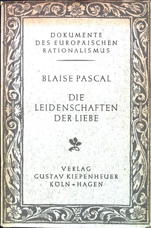 Bild des Verkufers fr Abhandlung ber die Leidenschaften der Liebe; Gebet zu Gott um den heilsamen Gebruach der Krankheiten. Dokumente - Band 1. zum Verkauf von books4less (Versandantiquariat Petra Gros GmbH & Co. KG)