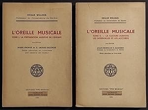 L'Oreille Musicale - E. Willems - Ed. Pro Musica - 1965 2 Vol.