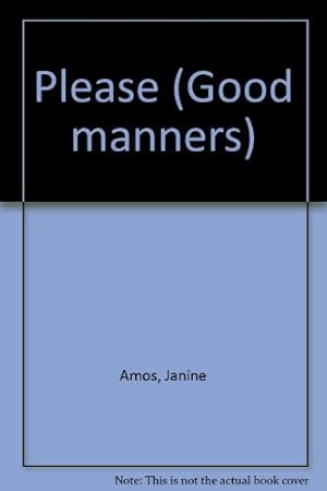 Bild des Verkufers fr Please (Good manners) zum Verkauf von WeBuyBooks