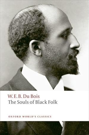 Bild des Verkufers fr The Souls of Black Folk zum Verkauf von moluna