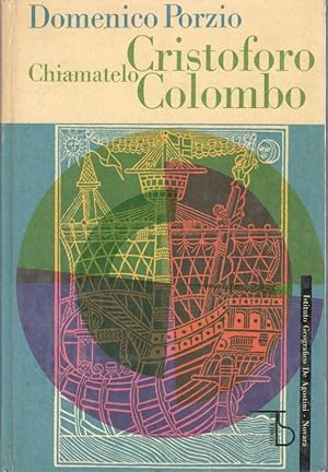 Chiamatelo Cristoforo Colombo