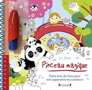 Pinceau magique : Le zoo - Clémentine Dérodit