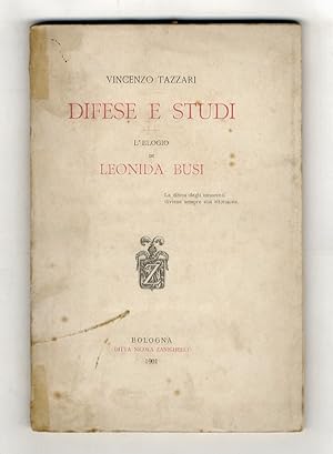 Difese e studi. L'elogio di Leonida Busi.