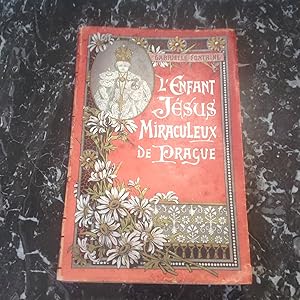 L' ENFANT JESUS miraculeux de PRAGUE