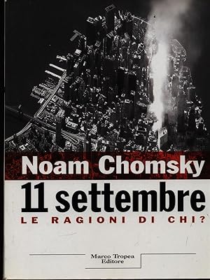 11 settembre. Le ragioni di chi?