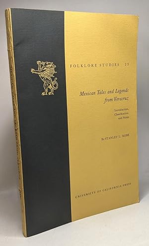 Mexican tales and legends from Veracruz (University of California publications. Folklore studies ...