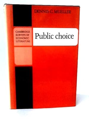 Image du vendeur pour Public Choice mis en vente par World of Rare Books