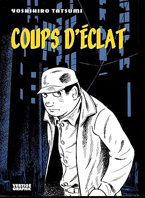 Coups d'éclats