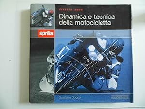 EFFETTO MOTO DINAMICA E TECNICA DELLA MOTOCICLETTA