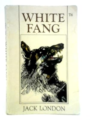 Seller image for White Fang for sale by World of Rare Books