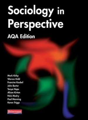 Imagen del vendedor de Sociology in Perspective, AQA Edition (Sociology in Perspective for AQA) a la venta por WeBuyBooks