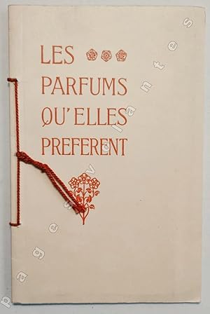 Les parfums qu'elles préfèrent sont les parfums Rigaud.