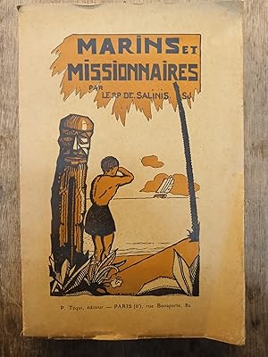 Marins et Missionnaires - Conquête de la Nouvelle-Calédonie 1843-1853