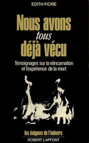 Nous avons tous déjà vécu