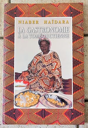 LA GASTRONOMIE A LA TOMBOUCTIENNE