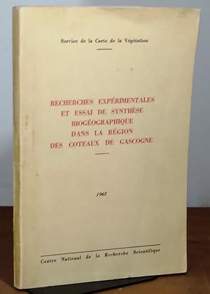 Immagine del venditore per RECHERCHES EXPERIMENTALES ET ESSAI DE SYNTHESE BIOGEOGRAPHIQUE DANS LA REGION DES COTEAUX DE GASCOGNE venduto da Livres 113