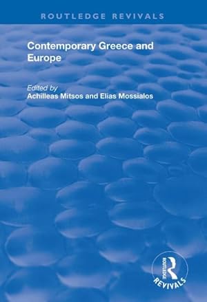 Imagen del vendedor de Contemporary Greece and Europe a la venta por GreatBookPricesUK