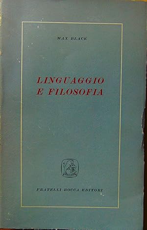 Linguaggio e filosofia. Studi metodologici